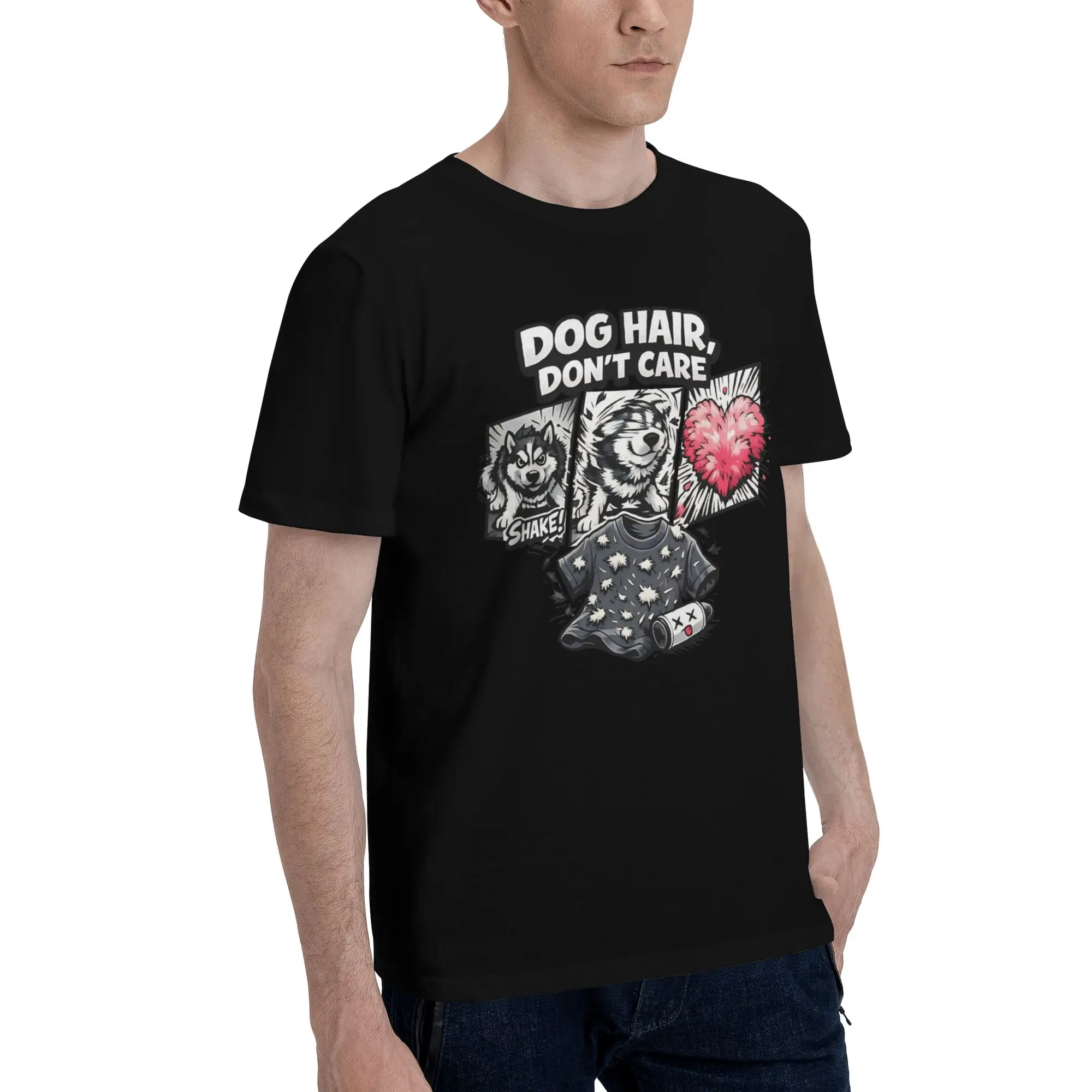 Funny Pets Dog Hair Men T Shirts Messy hair don’t care dog Awesome Tees Short Sleeve Round Neck Graphic Printed Clothes T-Shirt