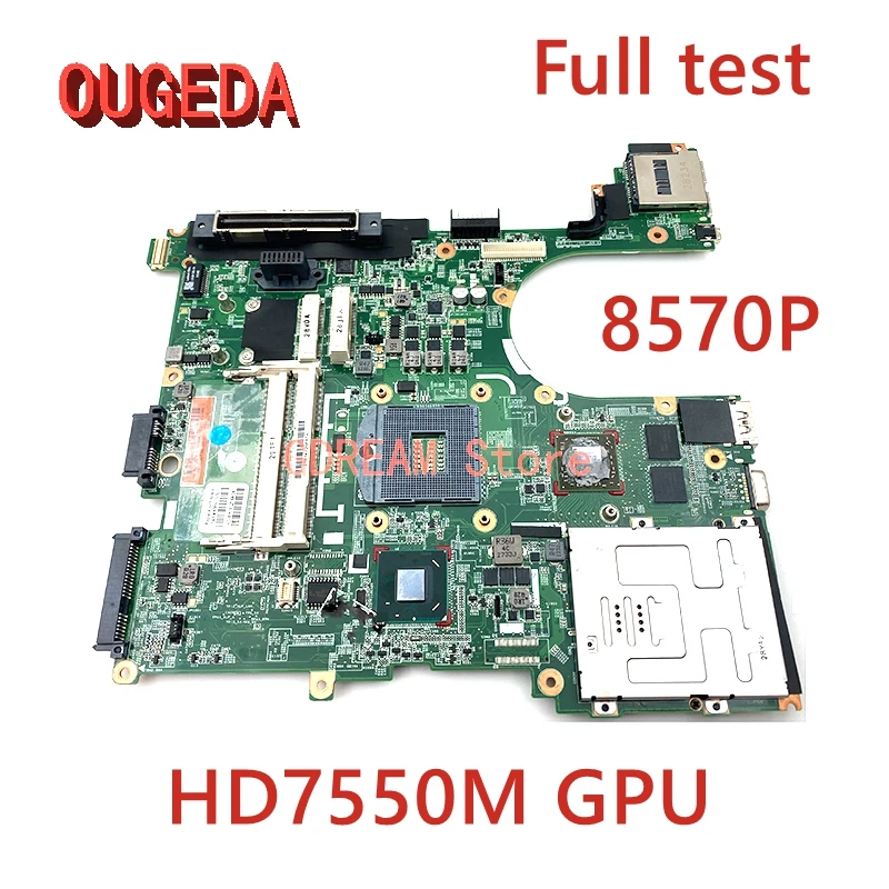 

OUGEDA Original 686970-001 686970-501 For HP Elitebook 8570P Laptop Motherboard DDR3 HD7550M GPU main board full test