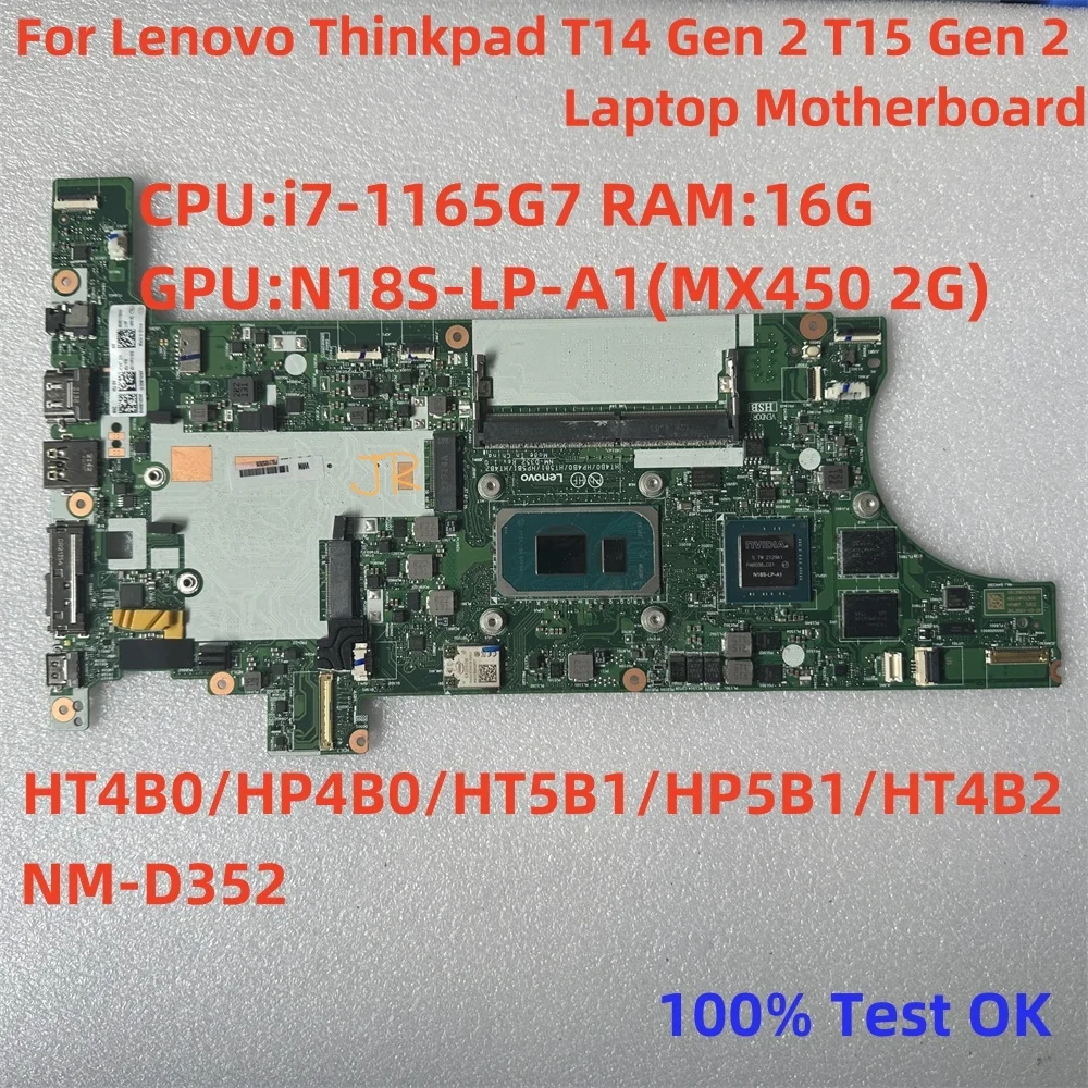 NM-D352 Placa-mãe portátil para Lenovo, Thinkpad T14, T15 Gen 2, CPU i7-1165G7, i5-1135G7, RAM 8 GB, 16 GB, GPU MX450, 2G, FRU 5B21D65135