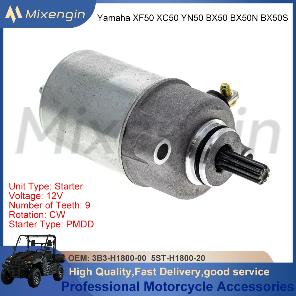 

Motorcycle Electrical Starter Motor Parts For Yamaha XF50 C3 XC50 YN50 BX50 BX50N BX50S 2004-2017 3B3-H1800-00 5ST-H1800-20