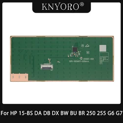 Laptop Touchpad For HP 15-BS 15-DA 15-DB 15-DX 15-BW BU BR 250 255 G6 G7 TPN-C129 C130 C135 C136 Touchpad Replacement TM-03320