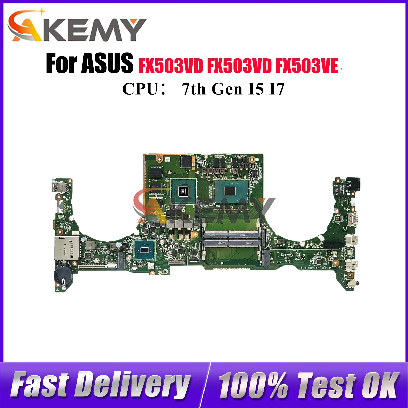 

FX503VD Laptop Motherboard For ASUS TUF Gaming FX503V FX503VE FX503VD Notebook Mainboard With I5 I7 CPU 100% tests OK fast ship