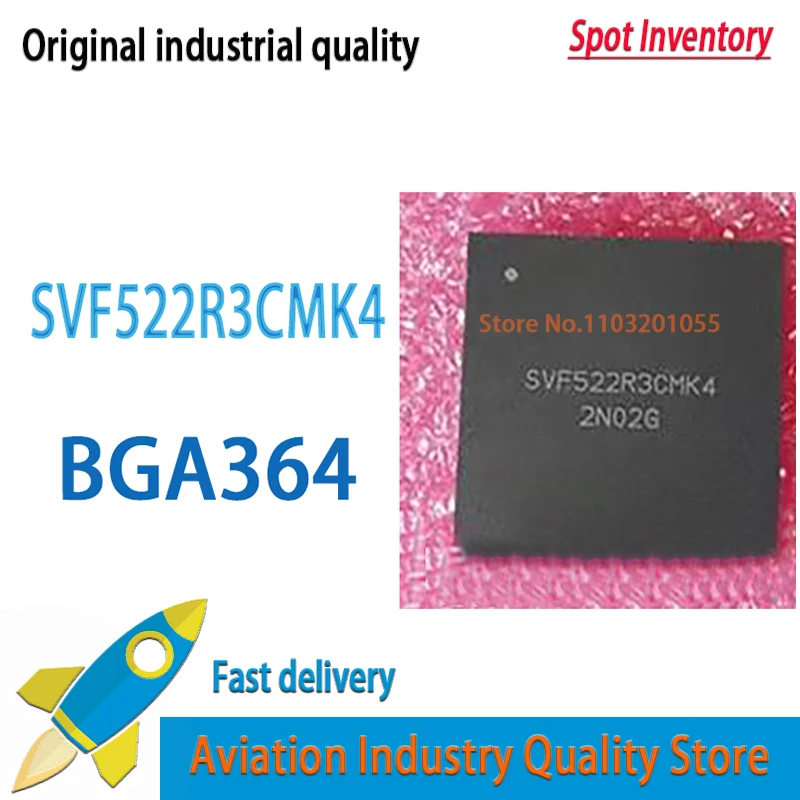 

SVF522R3CMK4 SVF522R3C BGA364 5PCS/LOT New original