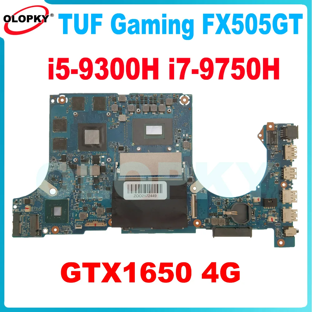 

Материнская плата FX505GT для ASUS TUF Gaming FX505G FX505GT FX95GT FX95G, материнская плата для ноутбука i5-9300H i7-9750H CPU GTX1650 4G GPU