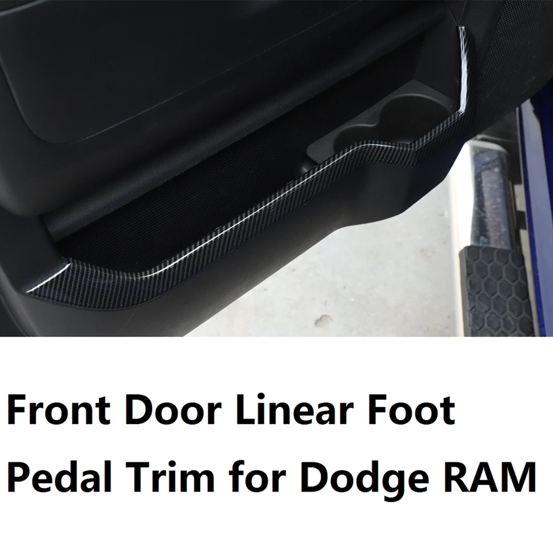 Front Door Linear Foot Pedal Trim for Dodge RAM 1500 2500 3500 2010-2017,