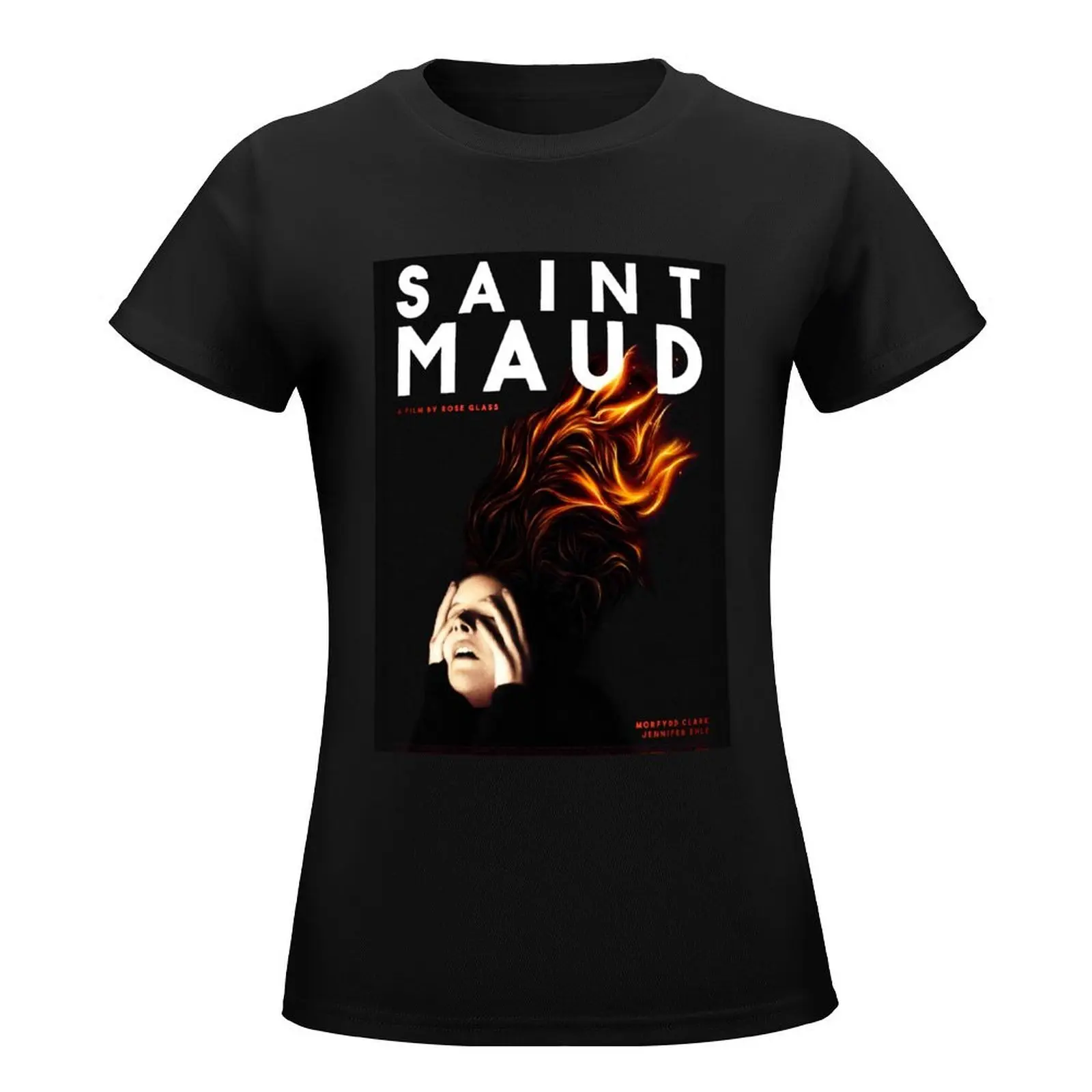 Saint Maud Poster - A24 T-Shirt oversized tops funny luxury designer clothing Women