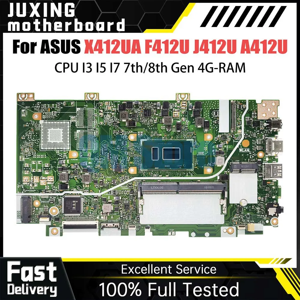 

X412UA Laptop Motherboard For Asus Vivobook F412U J412U A412U X412UB X412UF Mainboard CPU i3 i5 i7-7th 8th Gen 4G-RAM