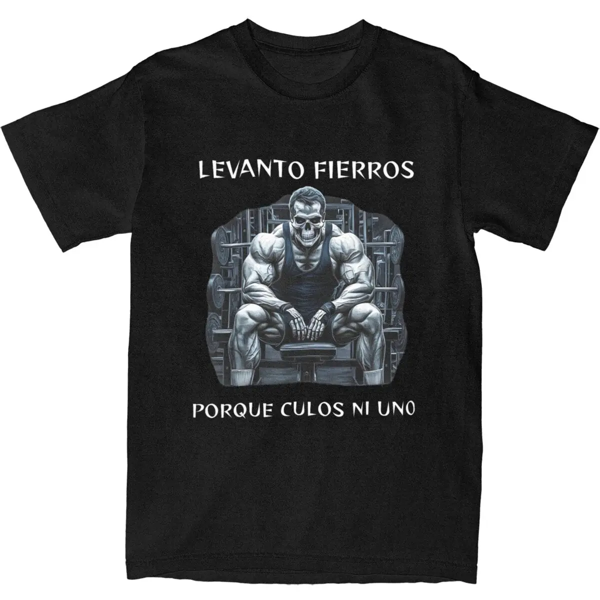 Men's T-Shirt Levanto Fierros Porque Calacas Chidas Gym T-Shirts Hip Hop Summer Tees Printed 100% Cotton Clothing Gift