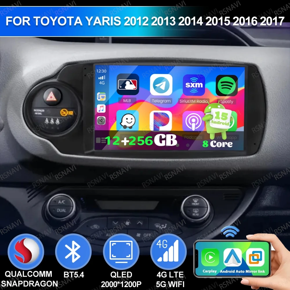 

Android 15 For Toyota Yaris 2012 2013 2014 2015 2016 2017 AUTO 5G WIFI Navigation Head Unit Autoradio 4G LTE GPS Qualcomm DSP BT