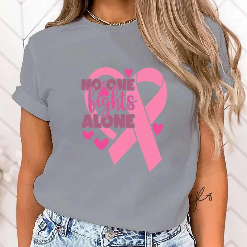 High Quality Clothes Funny Breast Cancer Awareness No One Fights Alone Letter Print T-Shirt Womans Casual Tops Summer Cool Tops