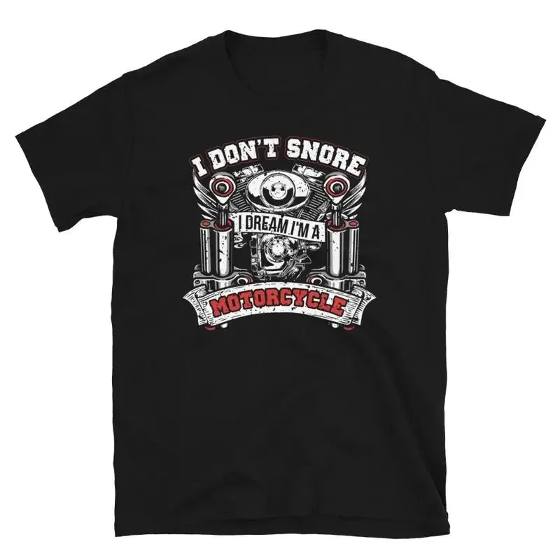 Chopper Cruiser Motorbike I Don't Snore Biker T-Shirt