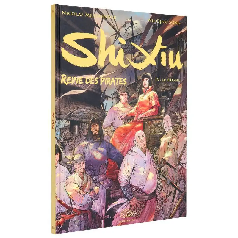 

Ши Сю Королева Пиратов, том 4, Царствование Бога Николаса Мейланда Цин Песня У Лес Эд Фей 9782359660456 Книга