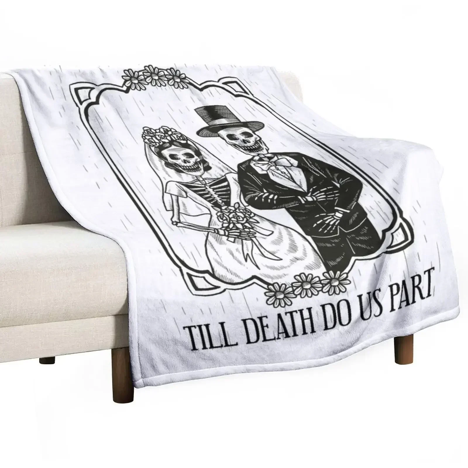 Till Death Do Us Part Skeleton Wedding Couple Valentines Day Gift Throw Blanket Shaggy Luxury Brand warm winter Blankets