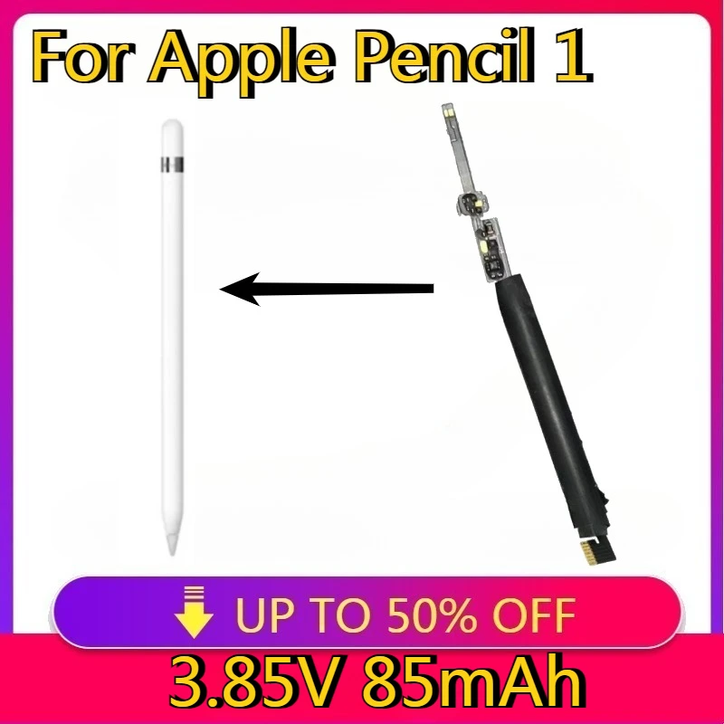 

New High Quality Replaceable Pencil 1 Battery 3.85V 85mah Battery for Apple Pencil 1st Battery