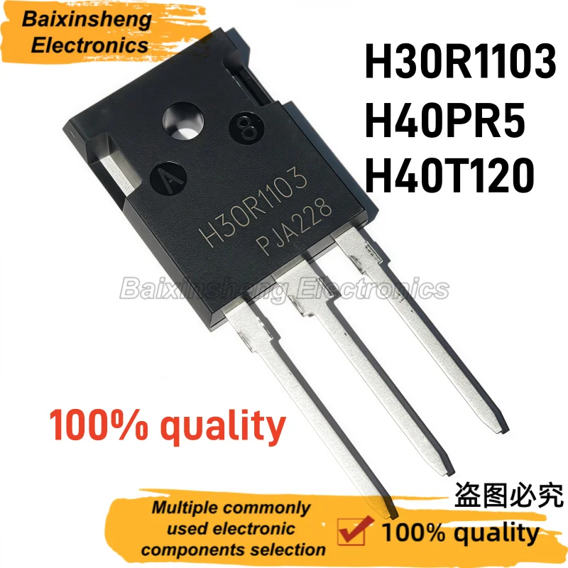 10PCS 100% quality H30R1103 H40PR5 H40T120 TO-247 IGBT Power Transistor High Voltage Tube Induction Cooker Repair
