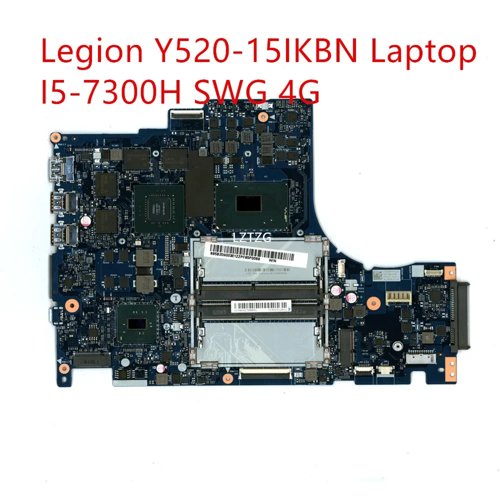 Motherboard For Lenovo Legion Y520-15IKBN Laptop Mainboard I5-7300H SWG 4G 5B20N00301