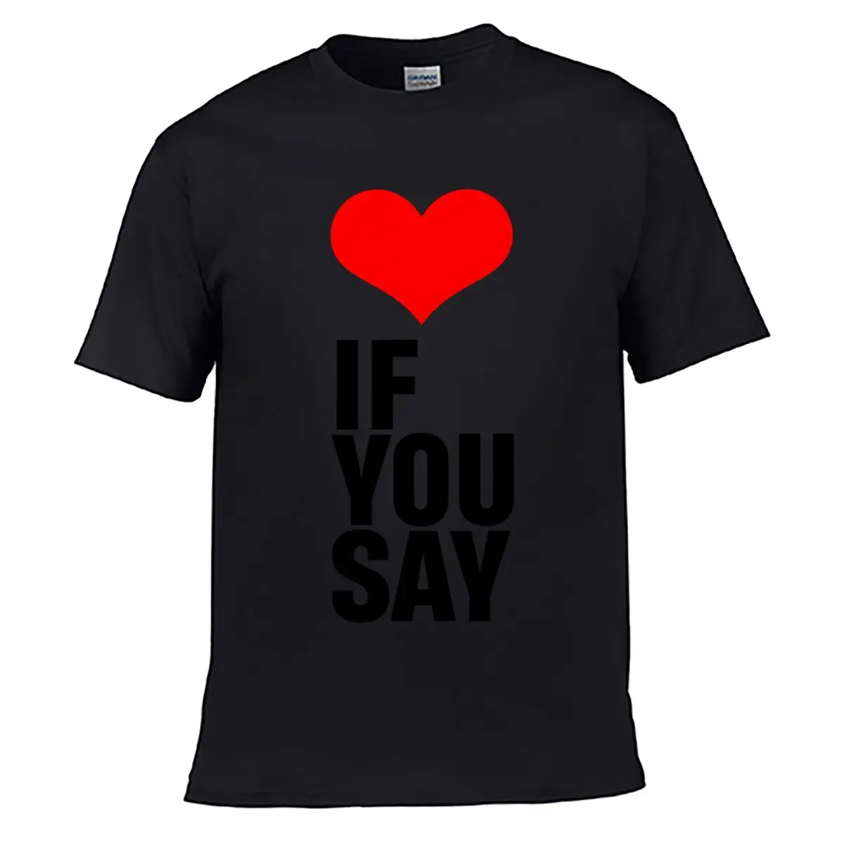 Red Heart IF YOU SAY Typography Graphic short-sleeved T-shirt Casual Tee