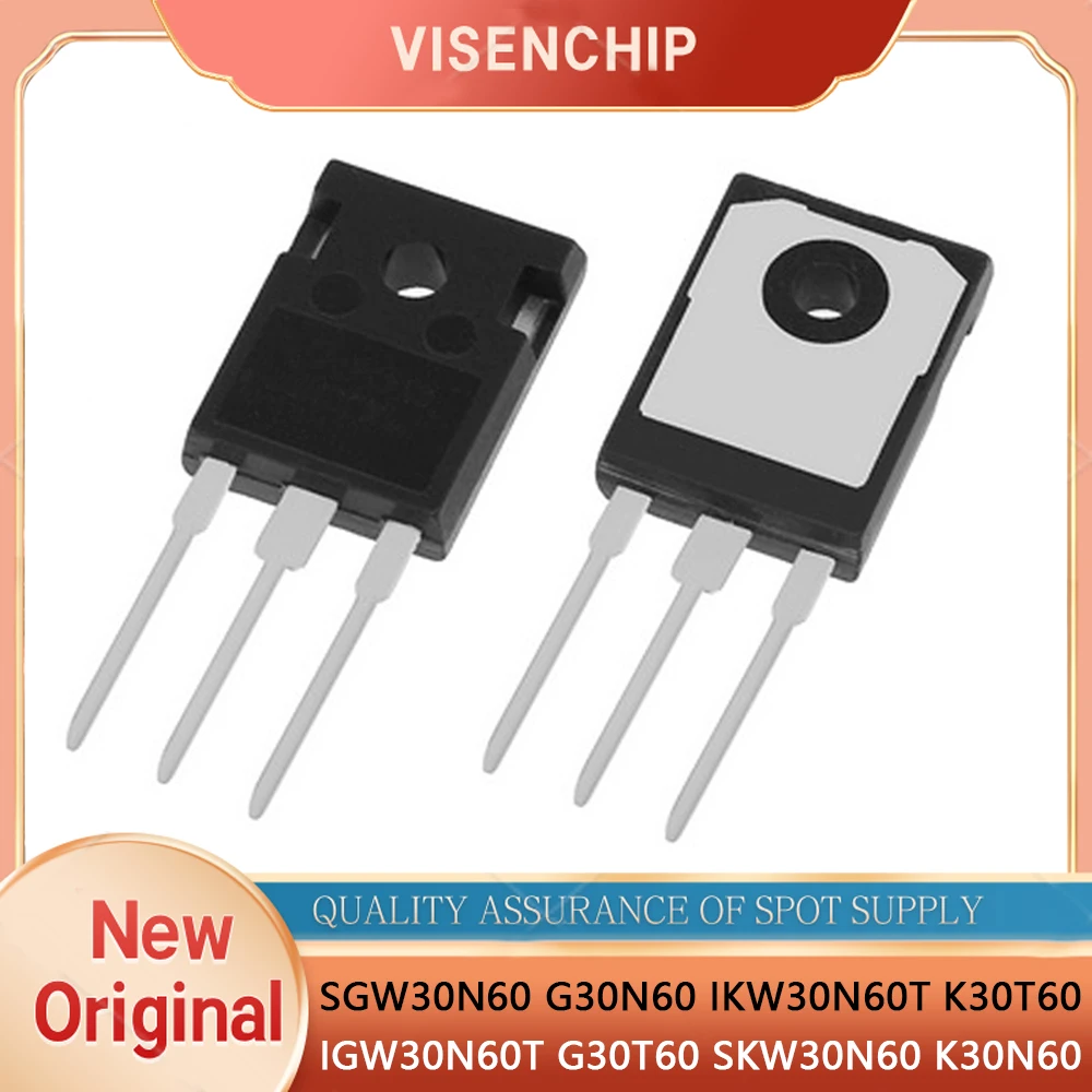 5pieces New Original SGW30N60 G30N60 IKW30N60T K30T60 IGW30N60T G30T60 SKW30N60 K30N60 TO-247