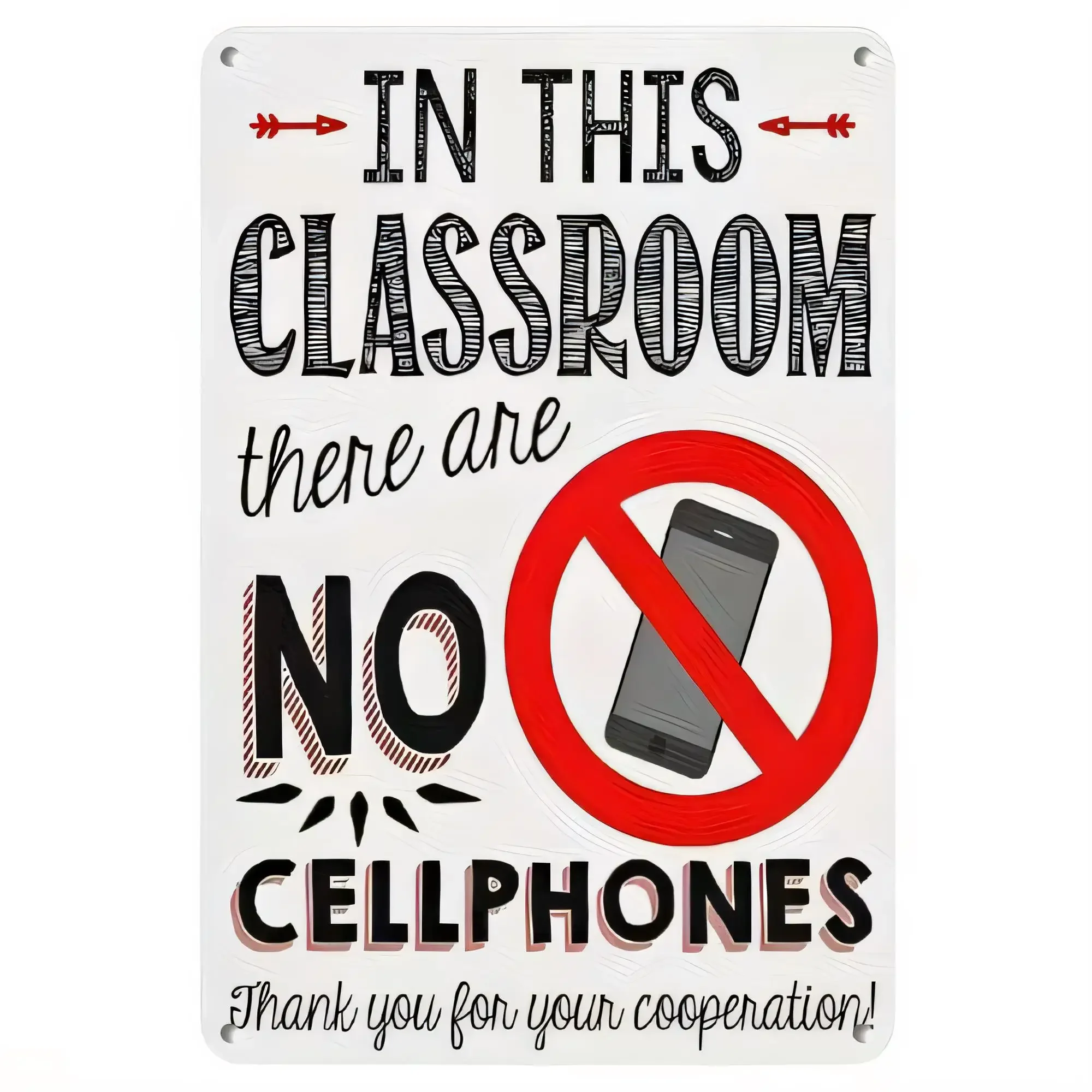 Tin Sign for Classroom Wall Decor “In This Classroom There Are No Cellphones” Funny Warning Quote Retro Metal Plaque for Scho