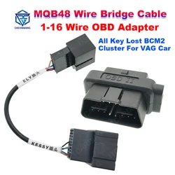 MQB Smart Short Circuit Wire MQB48 OBD Bridge BCM2 Cluster Power Cable For V-W SKODA SEAT For Audi All Key Lost OBD2 Adapter