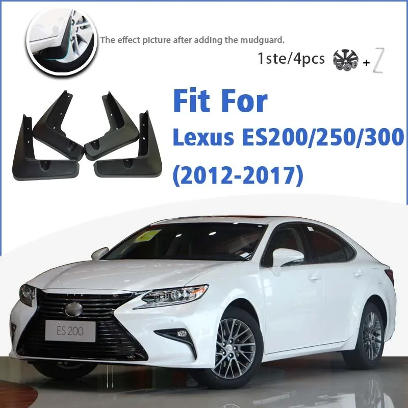 

For Lexus ES ES200 es300h es250 2012-2017 Mud Flap Guards Splash Mudguard Fender Mudflaps Car Accessories Front Rear 4pcs