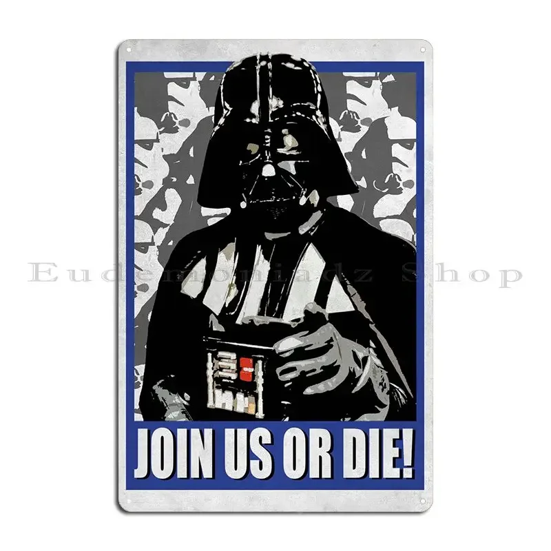 Join Us Or Die Metal Plaque Poster Party Printing Vintage Print Create Tin Sign Poster