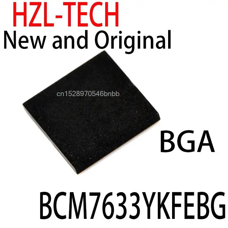 

1 шт. новый и оригинальный BGA BCM7633YKFEBG
