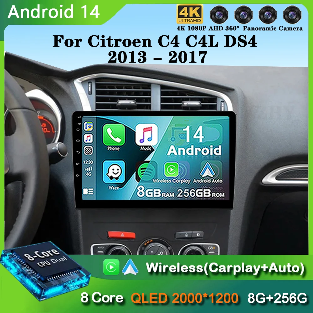 

Android 14 Carplay Car Radio For Citroen C4 C4L DS4 2013 2014 2015 2016 2017 Navigation GPS Multimedia Player 5GWiFi+4G SIM BT