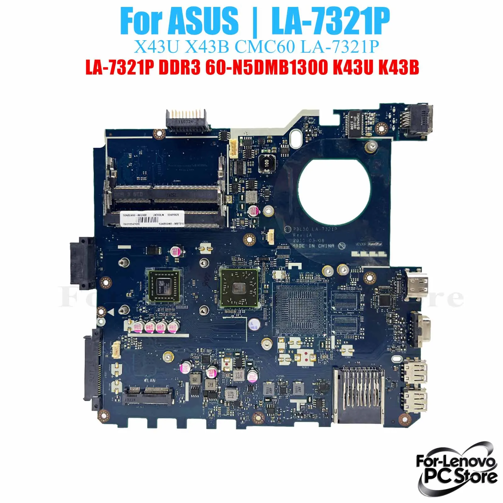 

LA-7321P для ASUS X43U K43U X43B K43B LA-7321P материнская плата для ноутбука 100% протестированная материнская плата для ноутбука
