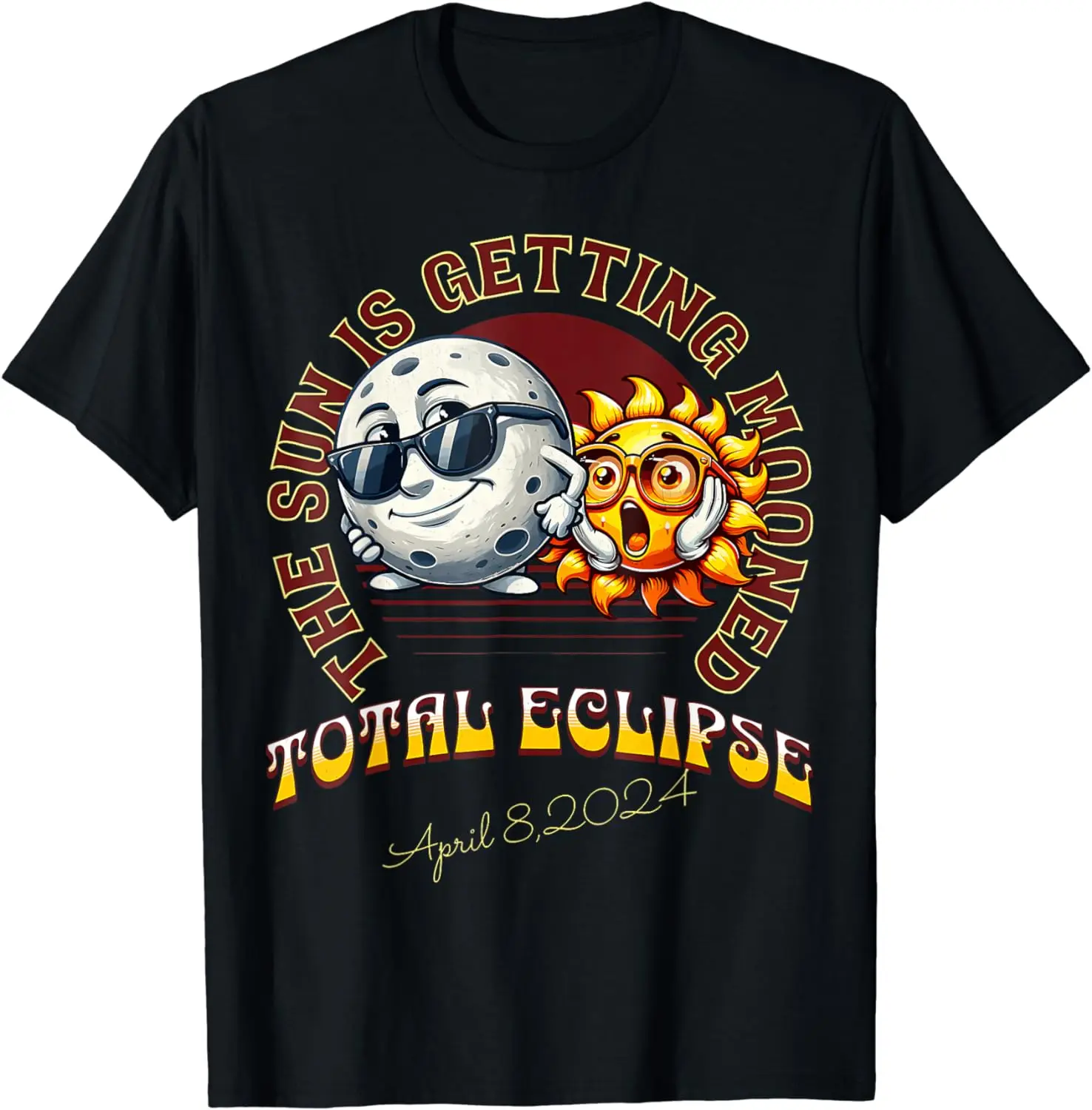 Total Solar Eclipse Chase 2024 Sun is Getting Mooned T-Shirt