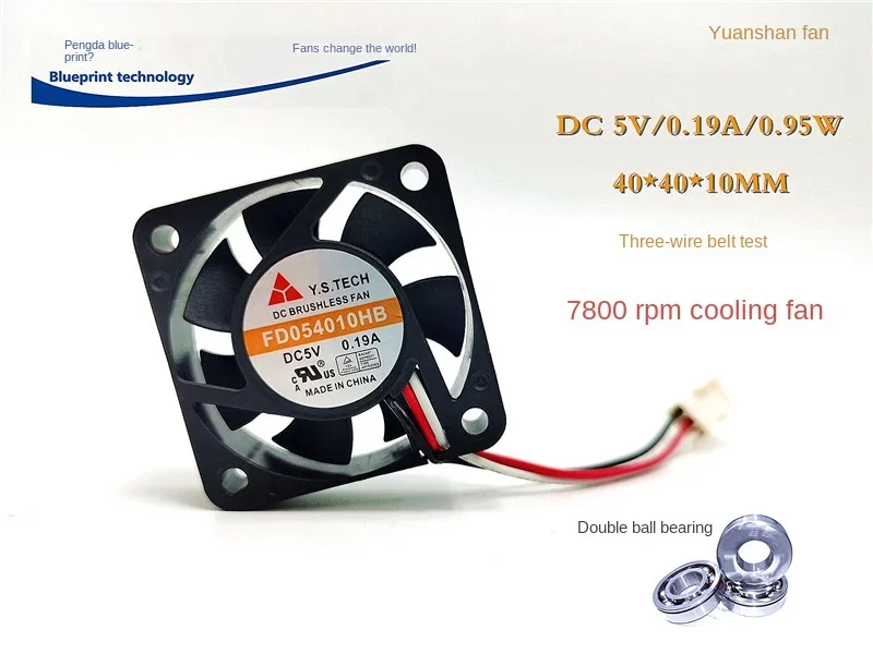 

Brand New & Original 4010 Yuan Shan Fd054010hb Double Ball Bearing 5v0.19a Max Airflow Rate 4cm Cooling Fan 40*40*10MM