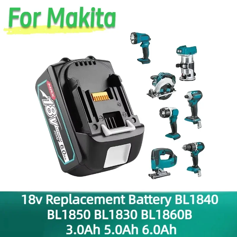 

100% Original For Makita 6Ah/5Ah18V Battery BL1840 BL1830B BL1850B BL1850 BL1860 BL1815 Replacement Lithium Battery