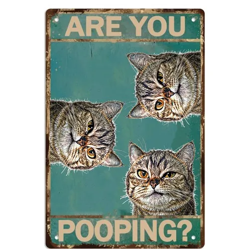 Letrero metálico divertido de gato, letreros de '¿Estás defecando?', carteles, decoración de pared