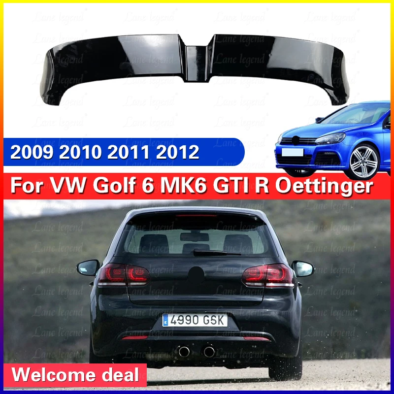 Spoiler Rear TRUNK Top Tail Wind Spoiler Wing Exterior Modification For VW Golf 6 MK6 GTI R Oettinger 2009-2012