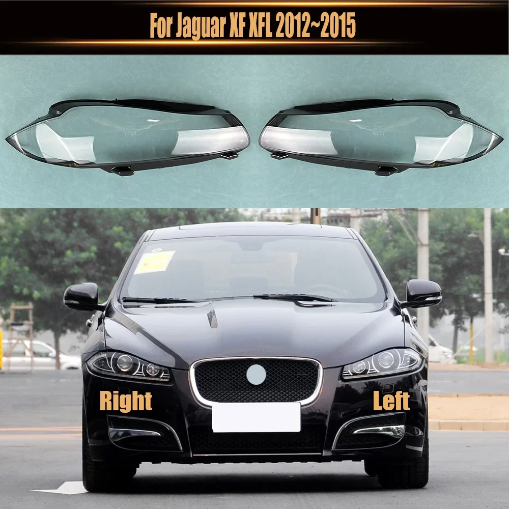 For Jaguar XF XFL 2012~2015 Car Front Headlight Cover Auto Headlamp Lampshade Lampcover Head Lamp light glass Lens Shell Caps