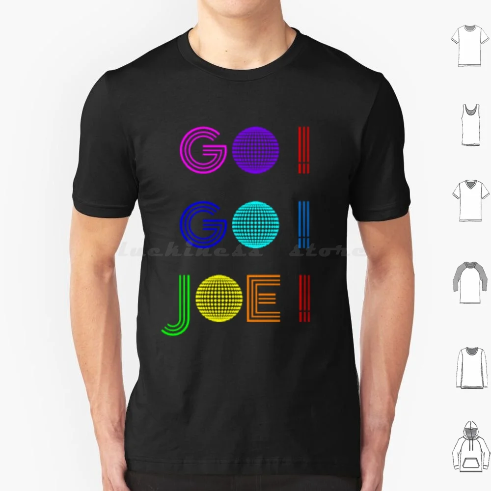 Go Go Joe! T Shirt Men Women Kids 6xl Joseph And The Amazing Technicolor Dream Coat