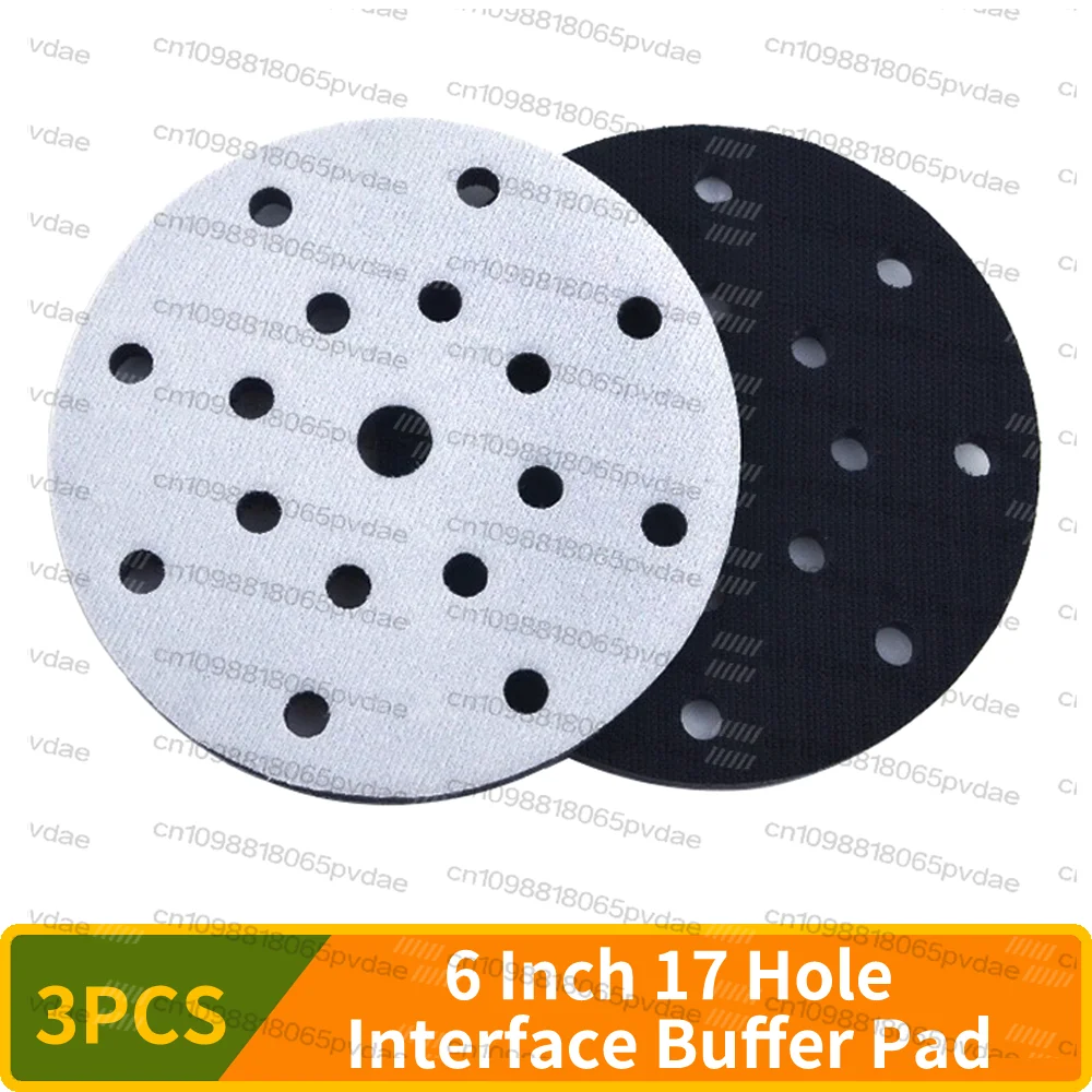 3PCS 6 Inch 17 Hole Interface Pad,150mm Hook and Loop Soft Density Sponge Cushion Buffer Backing Pad for 6 Inch Orbital Sander
