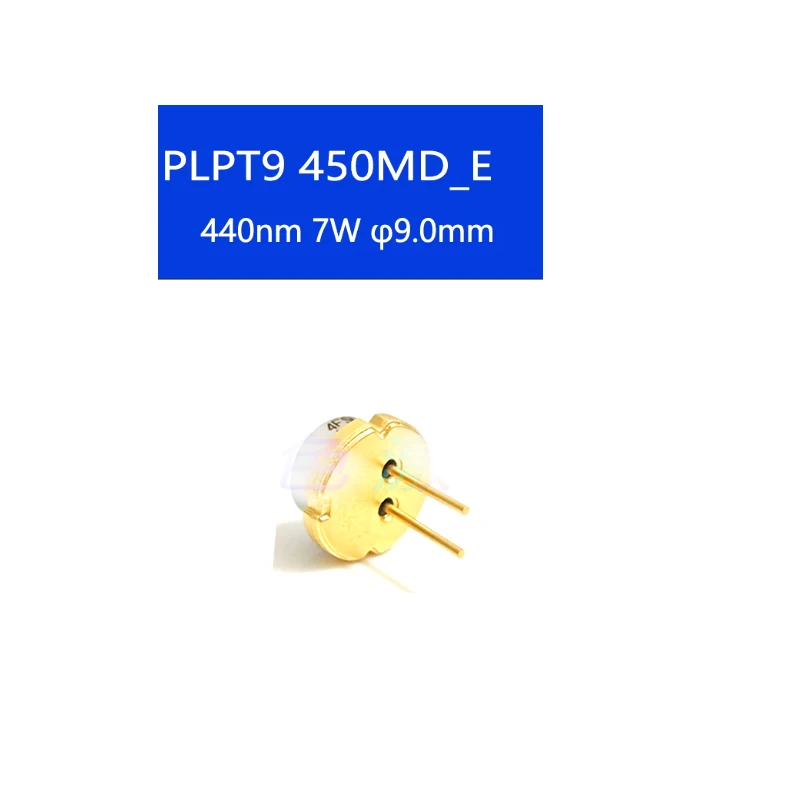 440nm 445nm 7W High Power Blue 9.0mm PLPT9 450MD_E E9633 Laser Diode