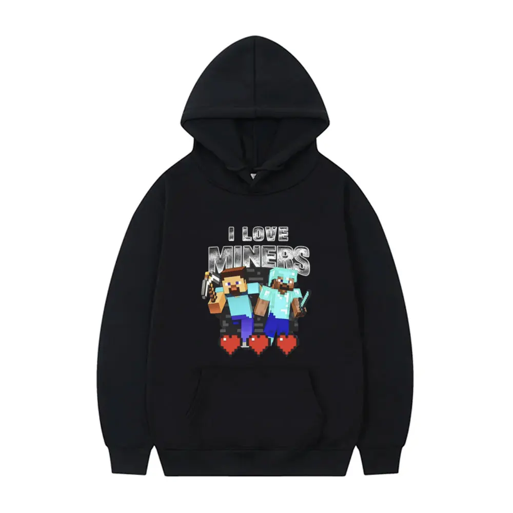 

I Love Miners Graphic Hoodie Unsiex Fashion Vintage Oversized Sportswear Men Women Clothing Otaku Game Fans Funny Meme Hoodies
