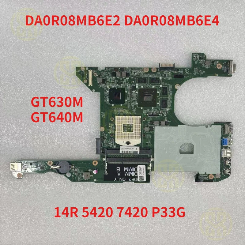 

DA0R08MB6E4 DA0R08MB6E2 For Dell Inspiron 14R 5420 7420 Laptop Motherboard with HM77 GT630M GT640M GPU 0HMGWR DDR3 Fully Tested
