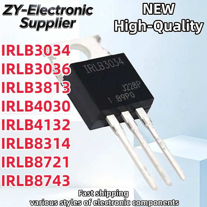 10/Pcs 100% New IRLB3034 IRLB3036 IRLB3813 IRLB4030 IRLB4132 IRLB8314 IRLB8721 IRLB8743 TO-220 In Stock