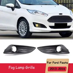 Glossy Fog Lamp Grille For Ford Fiesta 2013 2014 2015 2016 OE D2BZ15266CB D2BZ15266GB Front Bumper Cover Frame Lower Grille