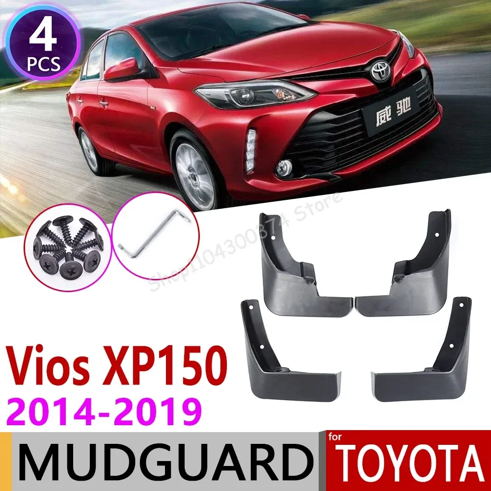 

for Toyota Vios Yaris Sedan 2014~2019 XP150 Mudflap Fender Mudguards Mud Flaps Guard Splash Flap Accessories 2015 2016 2017 2018