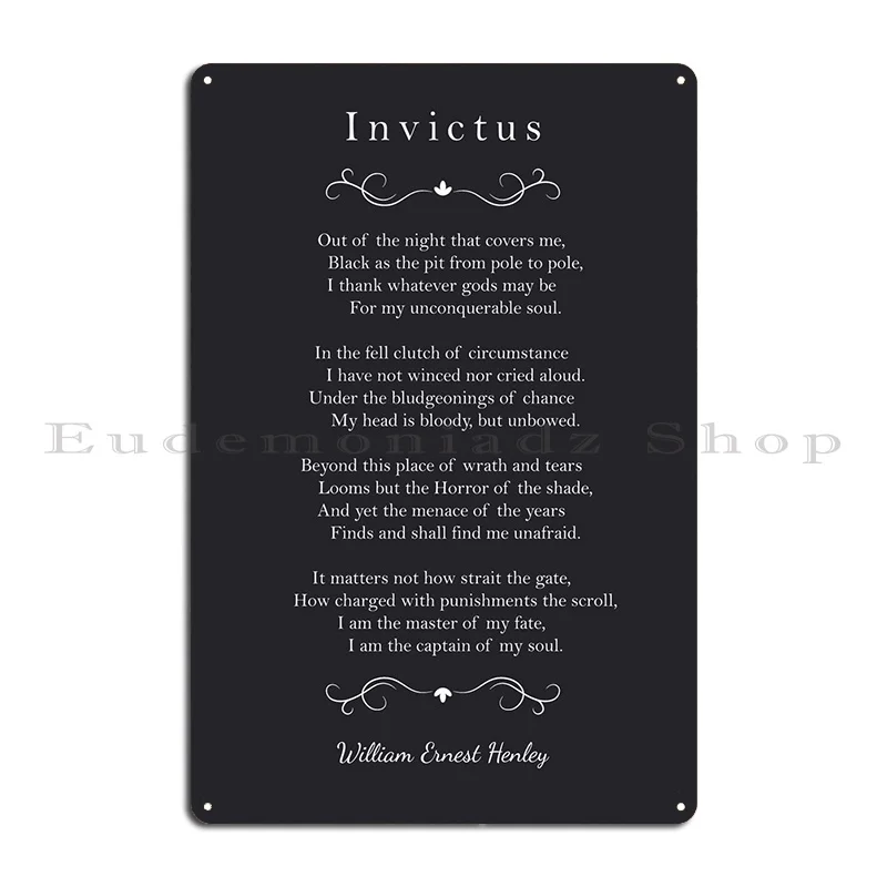 Invictus Poem Metal Plaque Mural Garage Club Iron Classic Tin Sign Poster