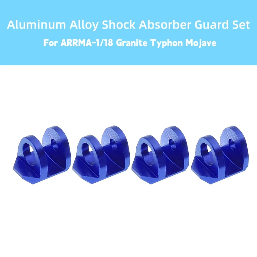 

For ARRMA-1/18 Granite Typhon Mojave Aluminum Alloy 7075 Shock Absorber Guard LY172 RC Car Accessories