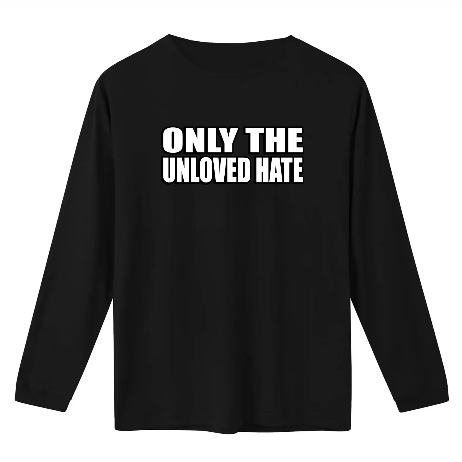 Only the unloved hate T-Shirt Summer Casual Cotton Tee Oversized Streetwear Tops Vintage Graphic Print Unisex Men Women