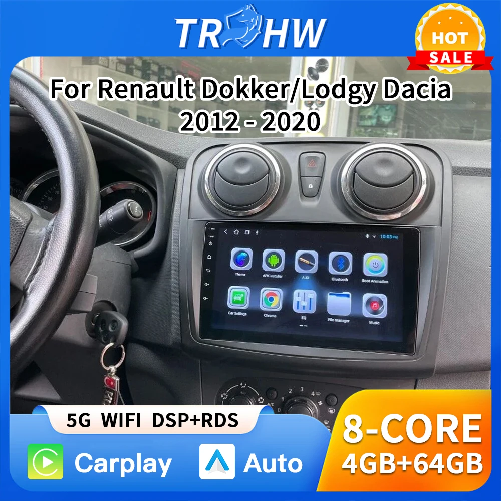 

For Renault Dokker/Lodgy Dacia 2012 - 2020 Car Radio Multimedia Player Android Auto Carplay Head Unit Navigation GPS