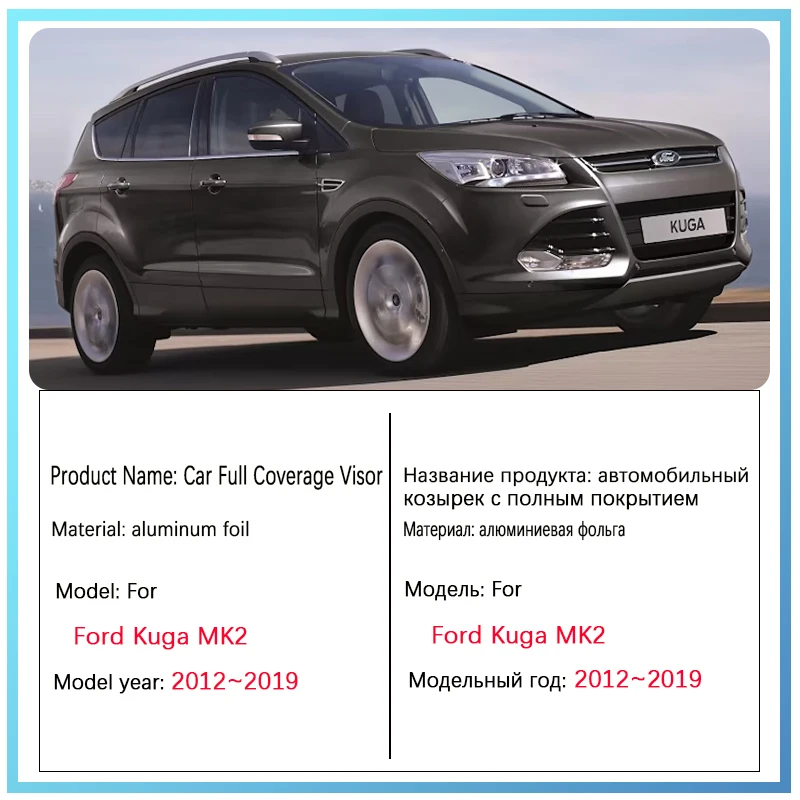 Anti-UV Car Windshield Visors For Ford Kuga MK2 2012~2019 Escape C520 Full Window Sunshades Sun Protection Car Accessories 2018