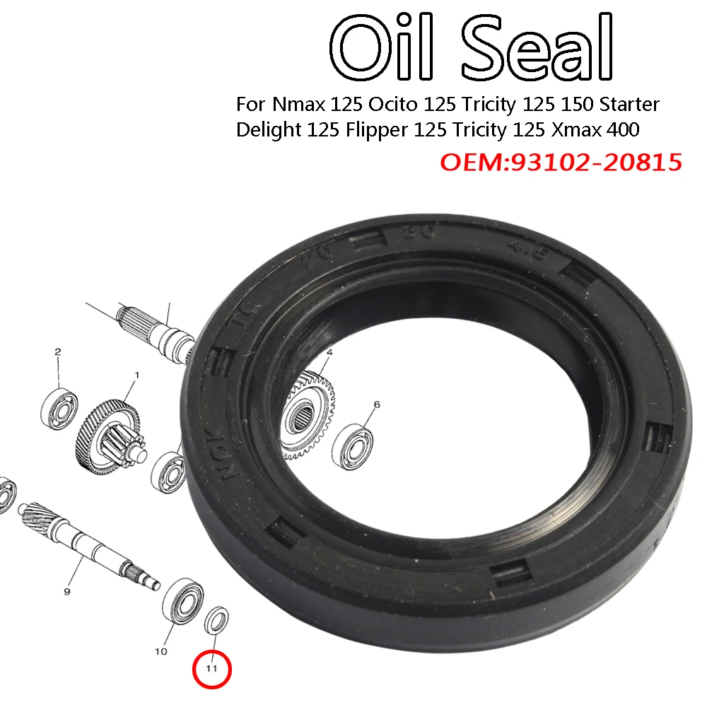 Transmission Oil Seal For NMAX 125 OCITO 125 TRICITY 125 150 Starter Clutch Oil Seal For DELIGHT 125 FLIPPER 125 TRICITY 125