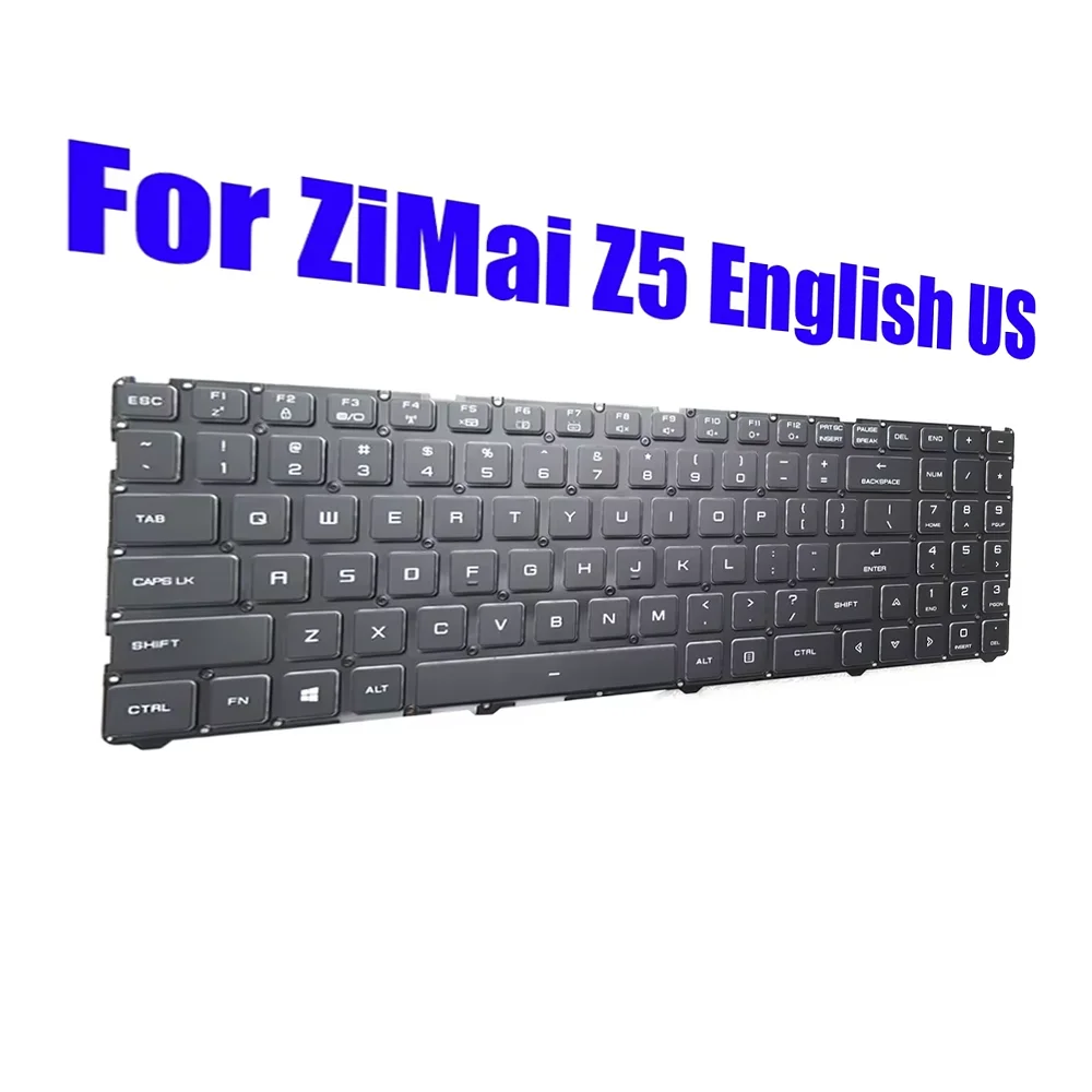 

Backlit Replacement Laptop Keyboard For MaiBenBen For ZiMai Z5 English US Black New